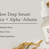 Glow Deep Serum : Rice + Alpha Arbutin